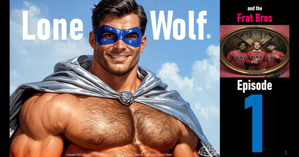 Lone Wolf vs the Frat Bros 01